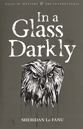 Le Fanu S. In A Glass Darkly m r james ghosts