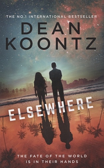 Koontz D. Elsewhere giles jeff the edge of everything