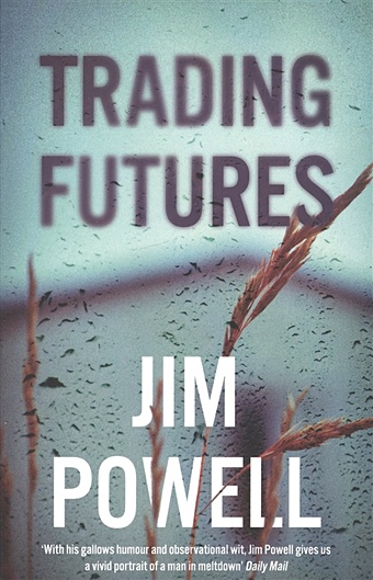 Powell J. Trading Futures food futures