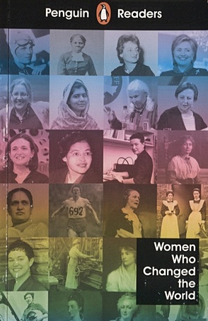 Women who changed the world. Level 4 цена и фото