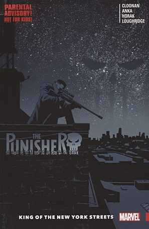 Cloonan B. The Punisher Volume 3: King of the New York Streets