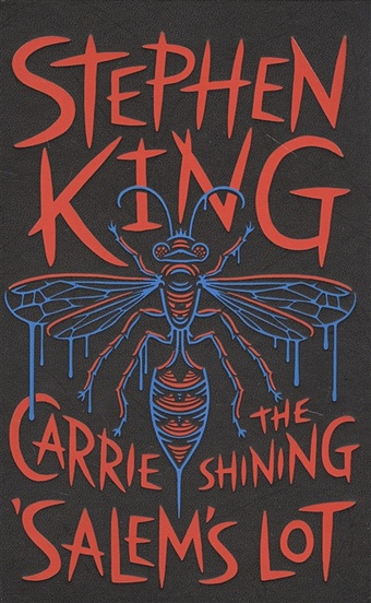 King S. Three Novels: Carrie, The Shining, Salem s Lot king stephen carrie