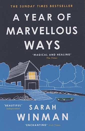 Winman S. A Year of Marvellous Ways the creek
