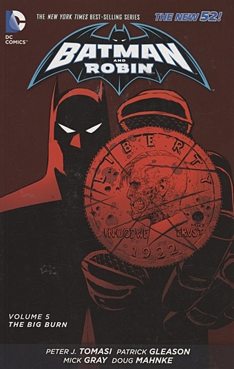 цена Tomasi P.J. Batman and Robin Vol. 5: The Big Burn