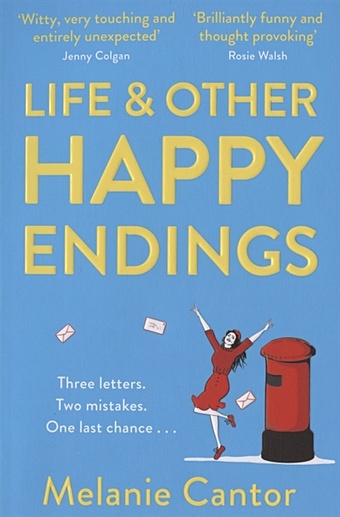 Cantor M. Life & other Happy Endings patterson james sam s letters to jennifer