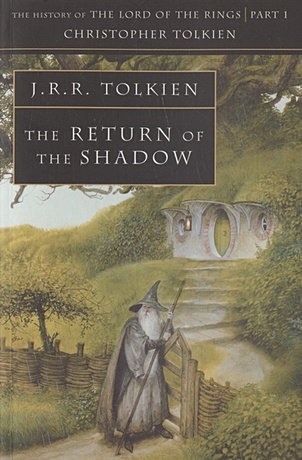 Tolkien J.R.R. The Return of the Shadow tolkien j r r the return of the shadow