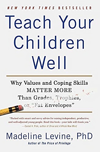 Levine M. Teach Your Children Well all is well that ends well