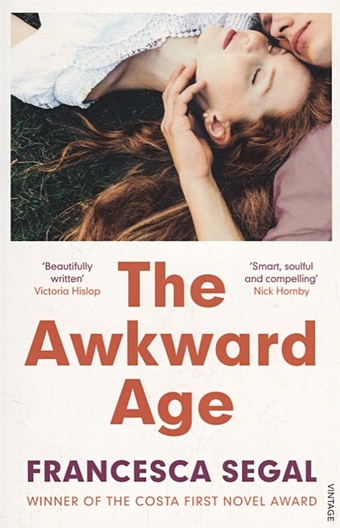 the awkward agel Segal F. The Awkward Age