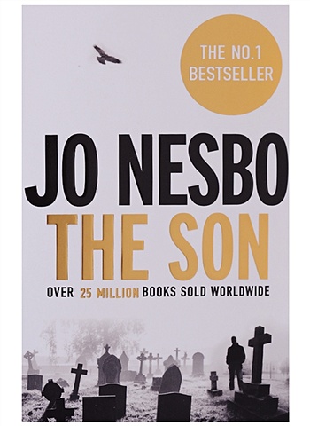 Nesbo J. The Son nesbo j the kingdom