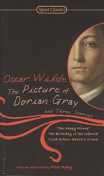 Wilde O. The Picture of Dorian Gray and Three Stories wilde oscar the picture of dorian gray and three stories