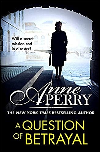 Perry Anne A Question of Betrayal