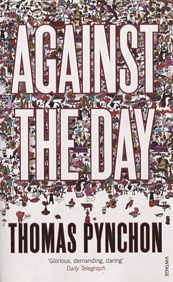 Pynchon Th. Against the Day
