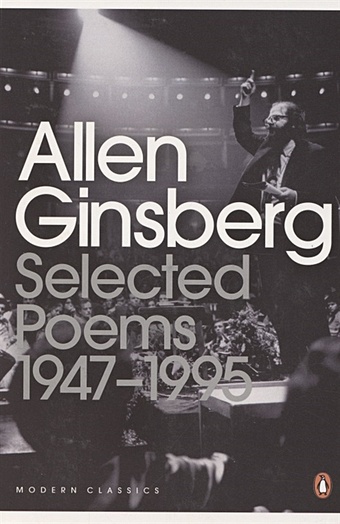 цена Ginsberg A. Selected Poems. 1947-1995