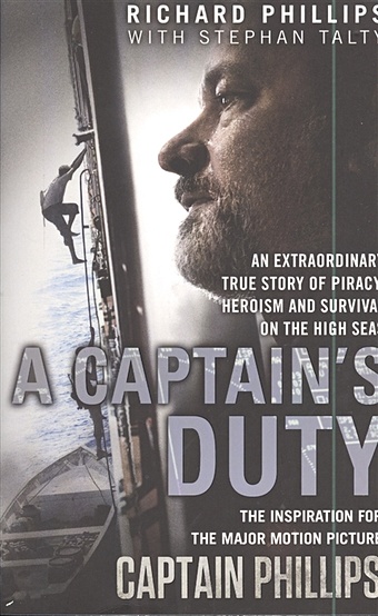 цена Phillips R. A Captain s Duty