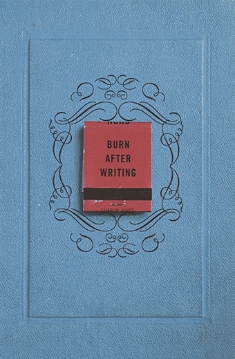 Jones S. Burn After Writing french dawn me you not a diary