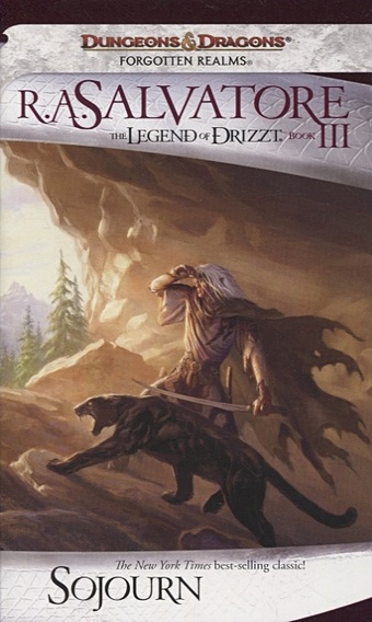 Salvatore R. The Legend of Drizzt: Sojourn