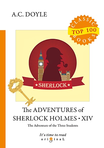 complete and uncut all 4 sherlock holmes detective collections complete works original genuine world famous novels extracurricu Doyle A. The Adventures of Sherlock Holmes XIV = Приключения Шерлока Холмса XIV