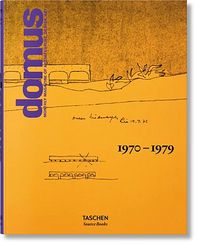 Челант Дж., Казати Ч.М. Domus: 1970–1979 domus 1970–1979