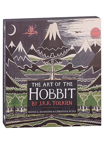 Tolkien J.R.R. The Art of the Hobbit tolkien j the hobbit facsimile first edition boxed set