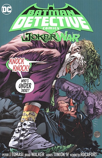 Tomasi Peter J. Comics Batman Detective Vol.5 tynion iv james batman vol 2 the joker war