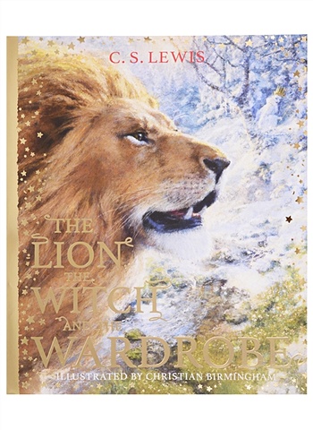 C. S. Lewis The Lion, the Witch and the Wardrobe Hardcover booth anne lucy s magical winter stories