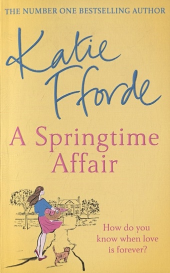 Fforde K. A Springtime Affair fforde katie a springtime affair