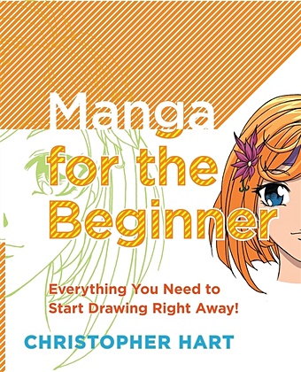 Hart C. Manga for the Beginner: Everything you Need to Start Drawing Right Away! as043 1 6 scale female woman girl elsa head sculpt with movable eyes model for 12 action figure body