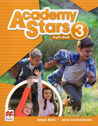 Blair A., Cadwallader J. Academy Stars 3. Pupil’s Book + Online Code alvarez dulce academy stars 5 teachers book online code