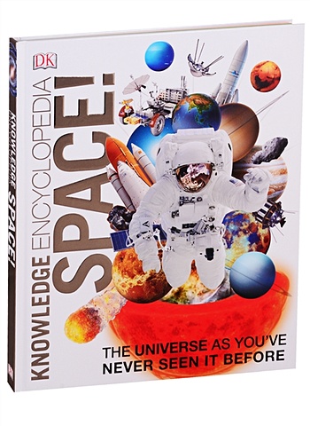 knowledge encyclopedia space Dinwiddie R., Farndon J., Jones G. И др. Knowledge Encyclopedia Space