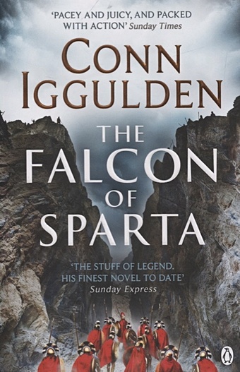 Iggulden C. The Falcon of Sparta bouee ch e fall of the human empire