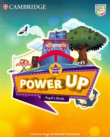 Nixon C., Tomlinson M. Power Up. Start Smart. Pupils Book nixon caroline tomlinson michael primary vocabulary box word games and activities for younger learners