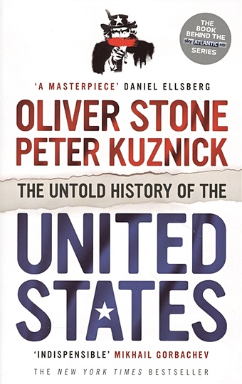 Stone O., Kuznick P. The Untold History of the United States stone oliver kuznick peter the concise untold history of the united states