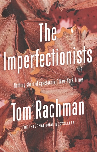 Rachman T. The Imperfectionists currently classic jonathan rachman design