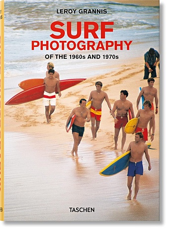 цена Барилотти С. Leroy Grannis: Surf Photography of the 1960s and 1970s