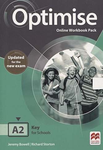 Bowell J., Storton R. Optimise A2. Online Workbook Pack quick smarts sharks workbook