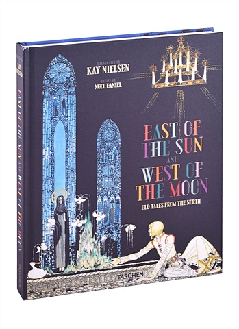 Nielsen K. East of the Sun and West of the Moon kay nielsen 1001 nights