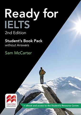 McCarter S. Ready for IELTS. 2nd Edition. Students Book Pack without Answers with eBook mccarter s ielts introduction student s book