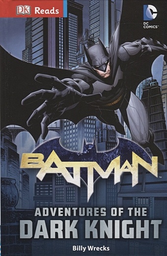 Wrecks B. Batman Adventures of the Dark Knight