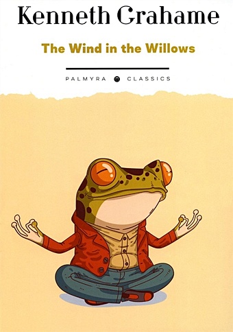 Grahame K. The Wind in the Willows цена и фото