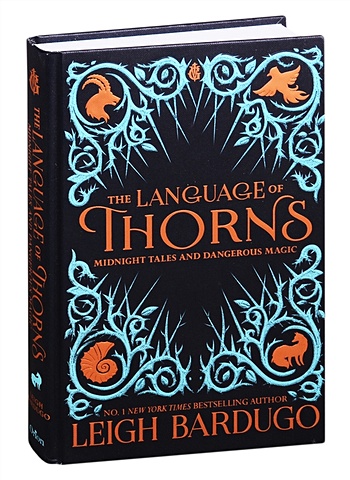 Bardugo L. The Language of Thorns harwood jja the thorns remain