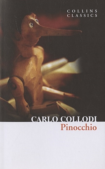 Collodi C. Pinocchio collodi c le avventure di pinocchio приключения пиноккио на итальянском языке