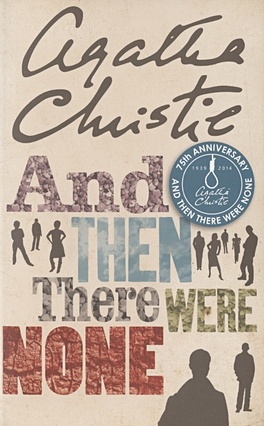 Christie A. And Then There Were None christie agatha and then there were none