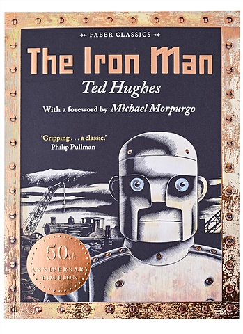 Hughes, Ted The Iron Man. 50th Anniversary Edition