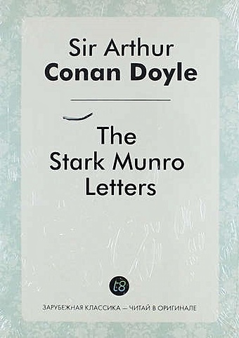 Conan Doyle A. The Stark Munro Letters the stark munro letters
