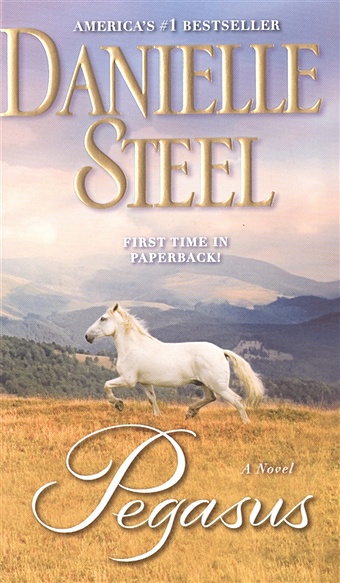 Steel D. Pegasus: A Novel wallace d f infinite jest a novel
