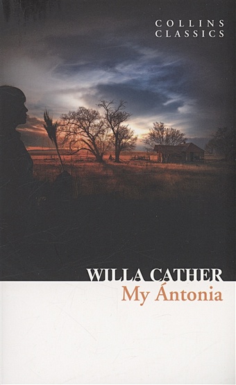 Cather W. My Antonia