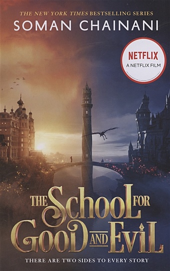 Chainani S. The School for Good and Evil chainani soman the school for good and evil ever never handbook