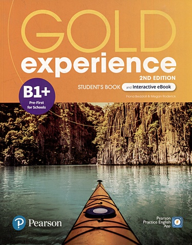 Беддалл Ф., Родерик М. Gold Experience. B1+. Students Book + Interactive eBook + Digital Resources + App