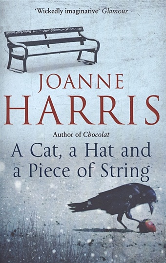 Harris J. A Cat, a Hat and a Piece of String nash graham wild tales