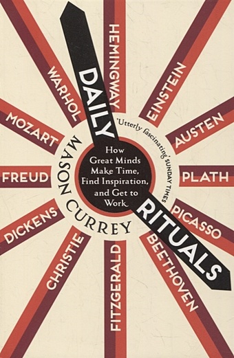 Currey M. Daily Rituals: How Artists Work currey m daily rituals how artists work